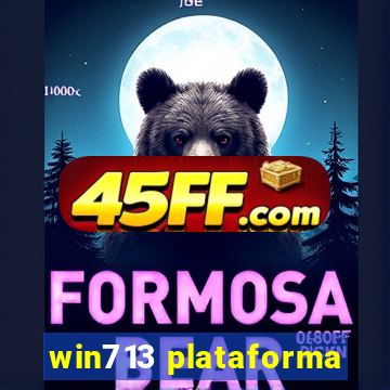 win713 plataforma